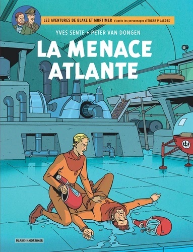 Les aventures de Blake et Mortimer Tome 31- La menace atlante