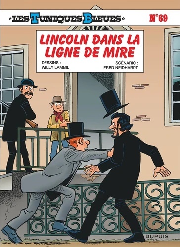 Les Tuniques Bleues Tome 69- Lincoln dans la ligne de mire