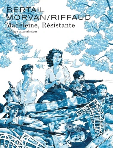 Madeleine, résistante Tome 4