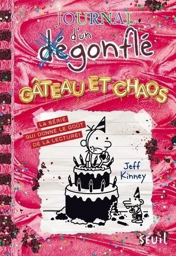 Gâteau et chaos. Journal d'un dégonflé, tome 20