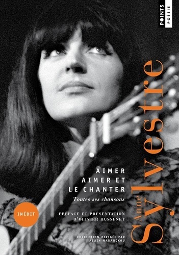 Aimer aimer et le chanter. Toutes ses chansons