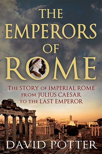 The Emperors of Rome