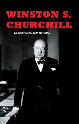 La segunda guerra mundial(Churchill). Edición 80 Aniversario