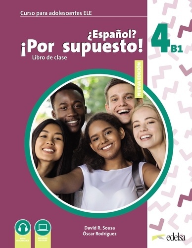 Nuevo ¿Español? ¡Por supuesto! 4 (B1) Libro del alumno