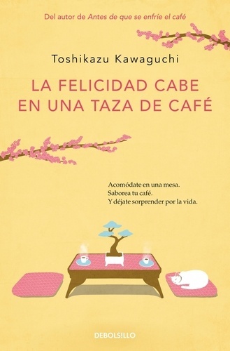La felicidad cabe en una taza de café
