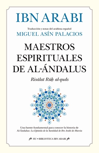 Los maestros espirituales de Al-Ándalus