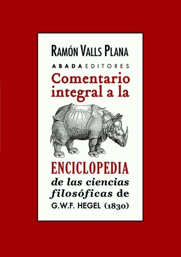 Comentario integral a la Enciclopedia de la ciencias filosóficas