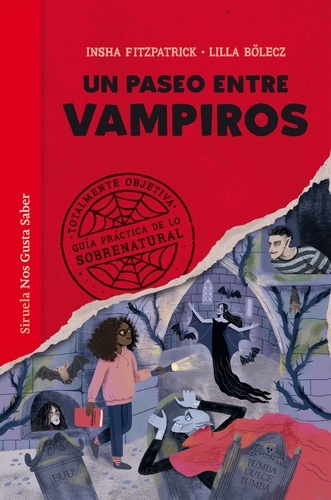 Un paseo entre vampiros