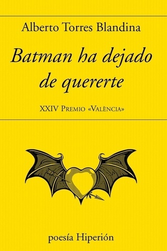 Batman ha dejado de quererte