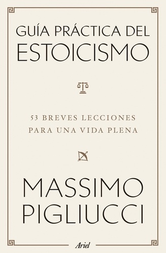 Guía práctica del estoicismo