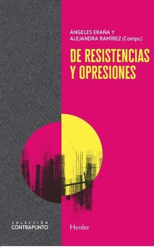 De resistencias y opresiones