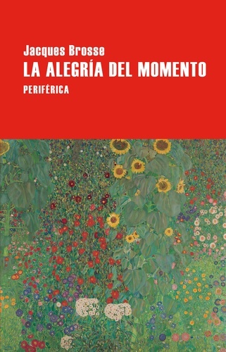 La alegría del momento