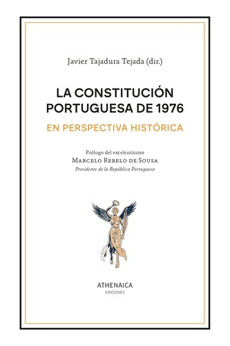 La Constitución portuguesa de 1976 en perspectiva histórica