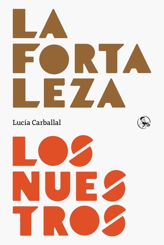 Fortaleza. Los nuestros