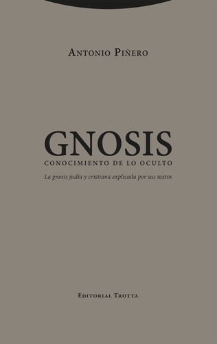 Gnosis. Conocimiento de lo oculto