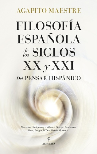 Filosofía española de los siglos XX y XXI