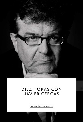 Diez horas con Javier Cercas