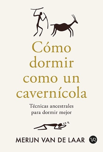 Cómo dormir como un cavernícola