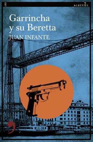 Garrincha y su Beretta