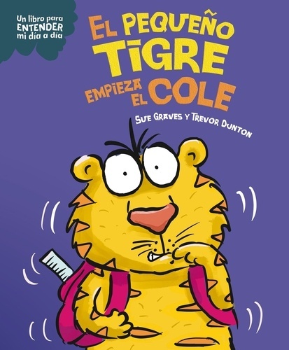 El pequeño tigre empieza el cole