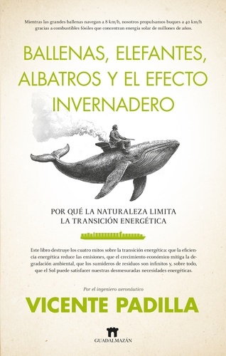 Ballenas, elefantes, albatros y el efecto invernadero