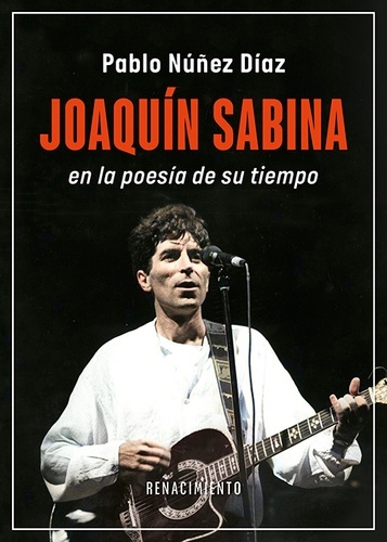 Joaquín Sabina en la poesía de su tiempo