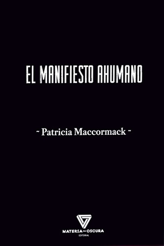El manifiesto ahumano