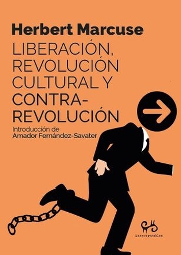 Liberación, revolución cultural y contra-revolución