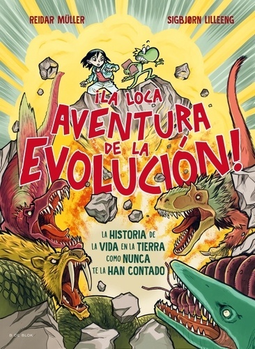 ¡La loca aventura de la evolución!