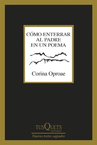 Cómo enterrar al padre en un poema