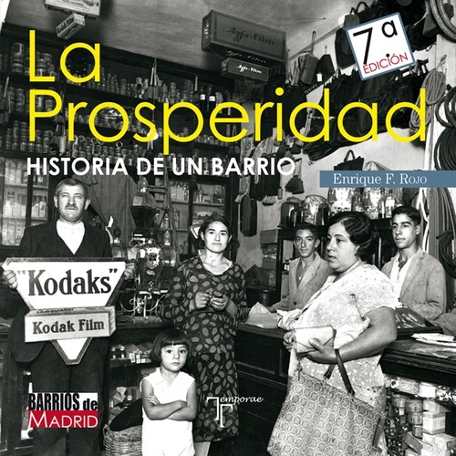 La Prosperidad. Historia de un barrio