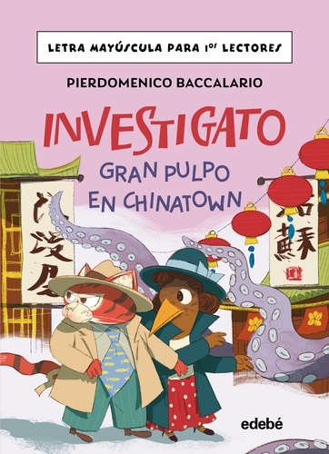 Investigato: Gran pulpo en Chinatown