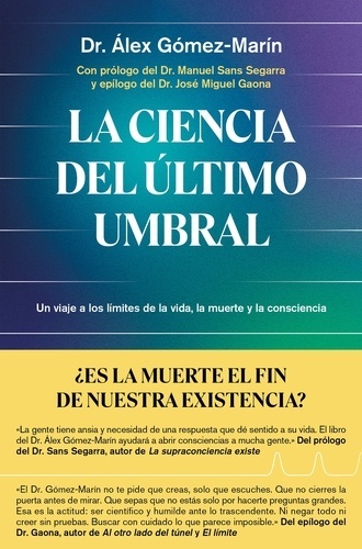 La ciencia del último umbral
