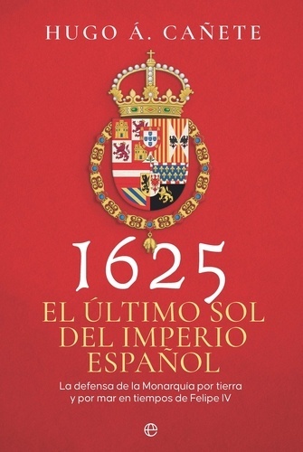 1625 El último sol del imperio español