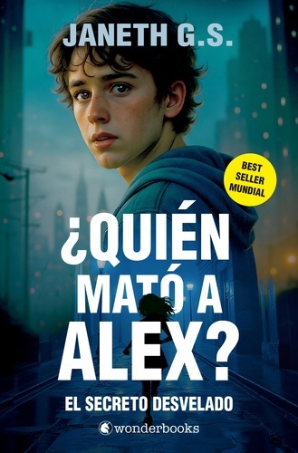 ¿Quién mató a Alex? El secreto desvelado (parte 2)