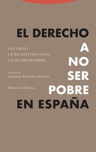 El derecho a no ser pobre en España