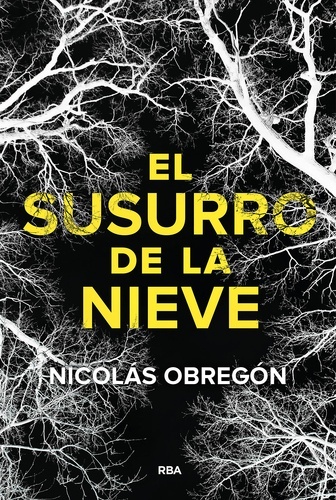 El susurro de la nieve