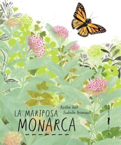 La mariposa monarca