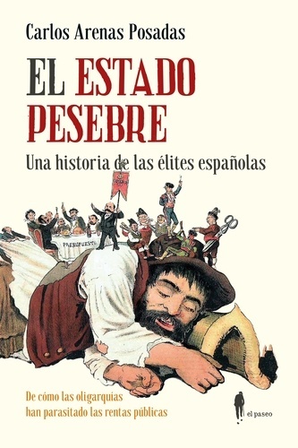 El Estado pesebre