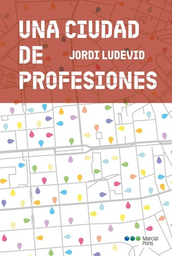 Una ciudad de profesiones