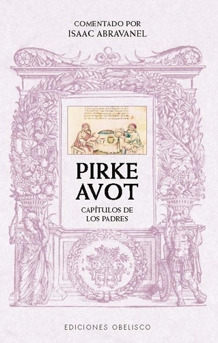 Pirke Avot. Comentado por Isaac Abravanel