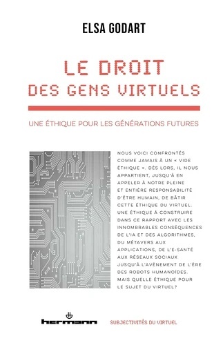Le droit des gens virtuels. Une éthique pour les générations futures