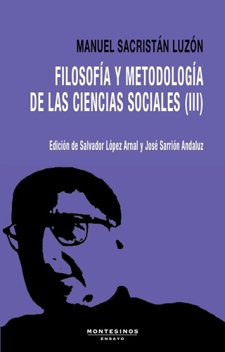 Filosofía y metodología de las ciencias sociales III