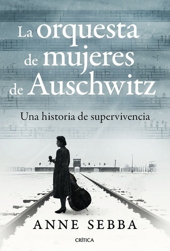 La orquesta de mujeres de Auschwitz