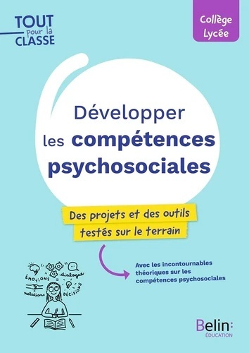 Développer les compétences psychosociales.