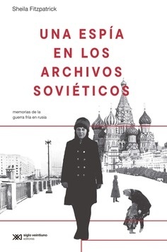 Una espía en los archivos sovieticos