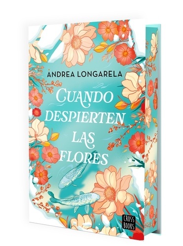 Cuando despierten las flores