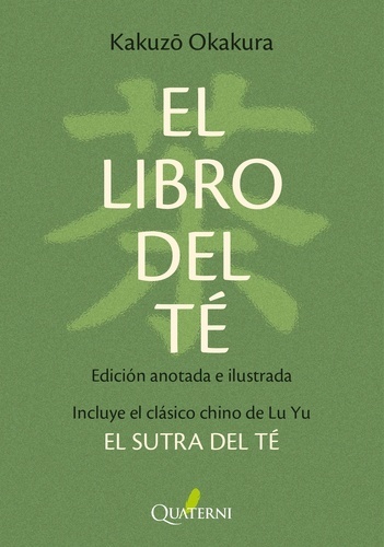 EL LIBRO DEL TÉ. Edición anotada e ilustrada