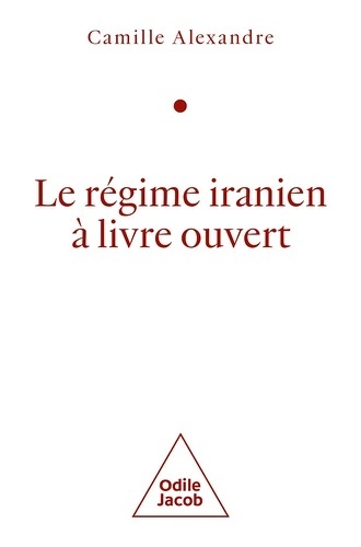 Le régime iranien à livre ouvert