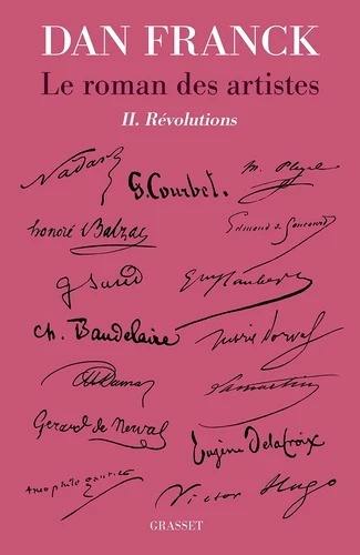 Le roman des artistes Tome 2. Révolutions